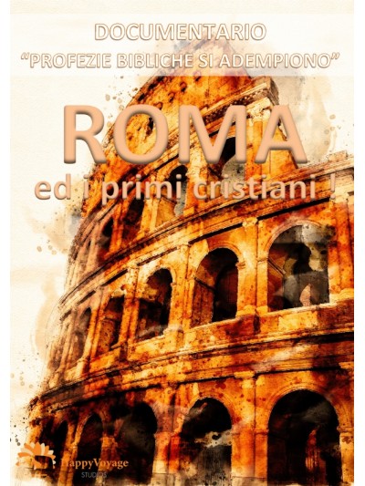 ROMA ed i primi cristiani
