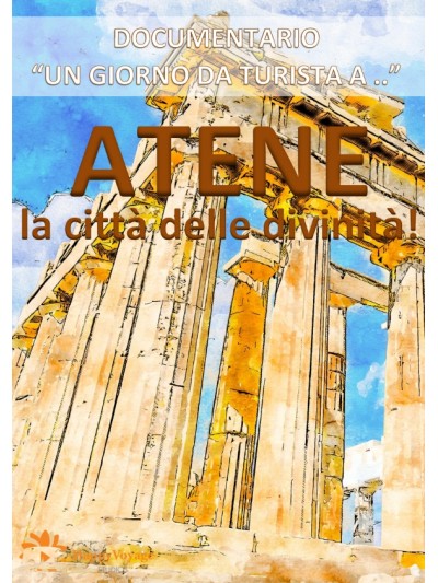 ATENE la città delle divinità